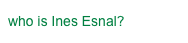 who is Ines Esnal?