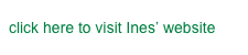 click here to visit Ines’ website